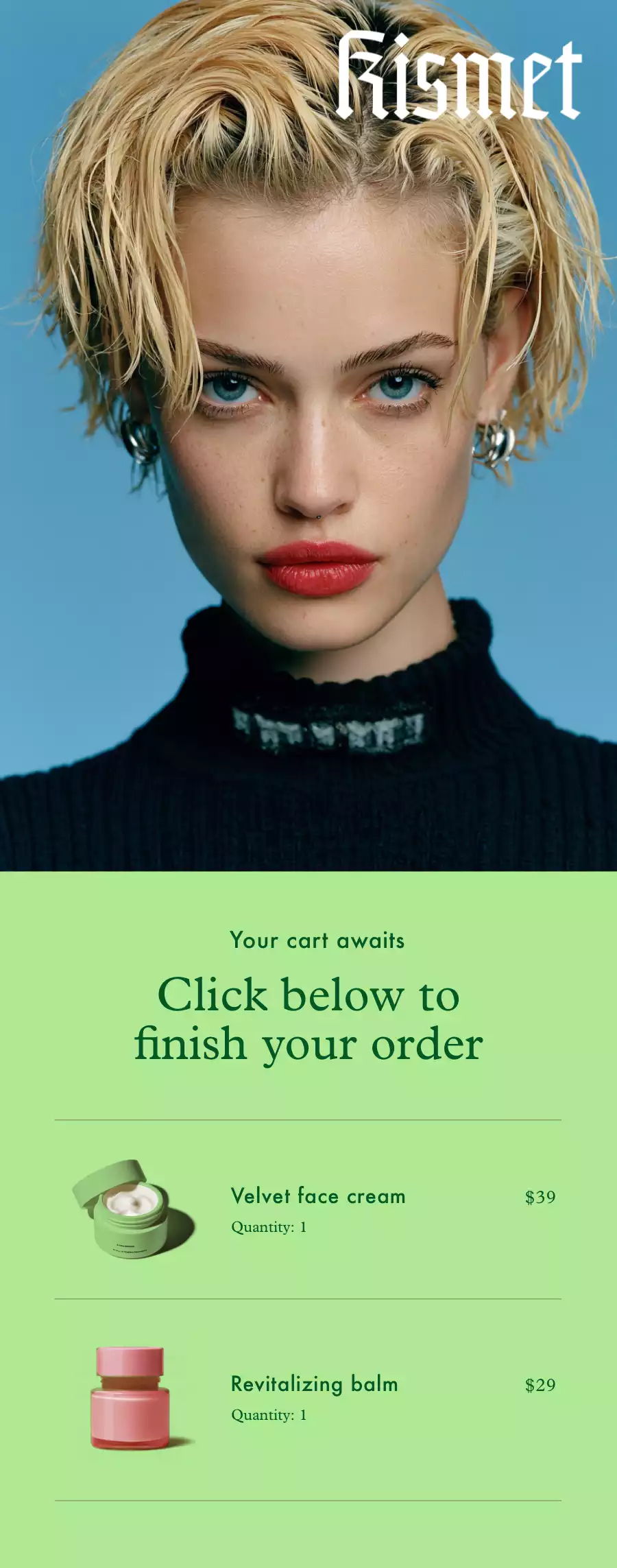 Kismet skincare abandoned-cart email